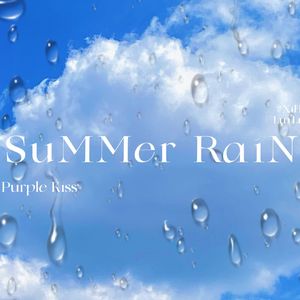 SuMMer RaiN（Cover PURPLE KISS）
