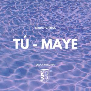 Tú (Remix V-DIAS)