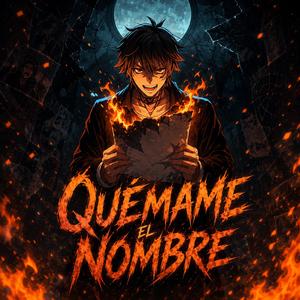 Quémame el Nombre