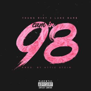 Cam in 98 (feat. Luke Bar$)