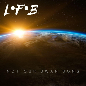 Not Our Swan Song