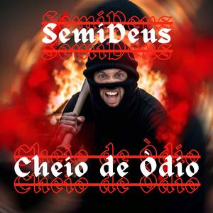 Cheio De Ódio