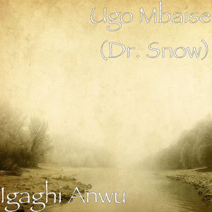 Igaghi Anwu