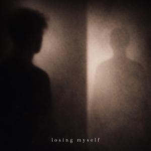 Losing Myself