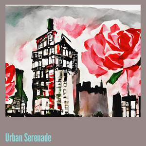 Urban Serenade