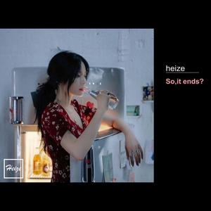 So, it ends?（翻自 Heize）