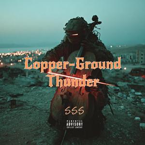 Copper-Ground Thunder
