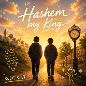 Hashem My King