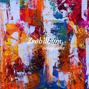 Zrobiłbym ocieplenie