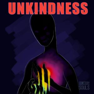 Unkindness