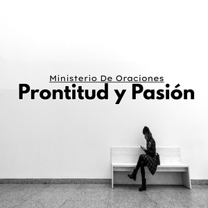 Prontitud y Pasión