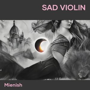 Sad Violin