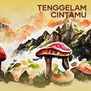 tenggelam cintamu