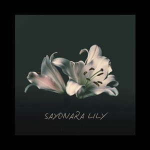 哀染 (SAYONARA LILY VERSION)
