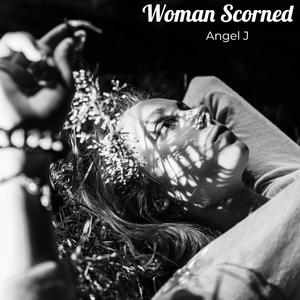 Woman Scorned