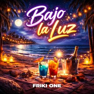 Bajo la Luz