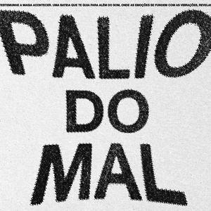 MEGA FUNK PALIO DO MAL