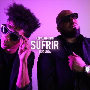 Sufrir (feat. Utica)