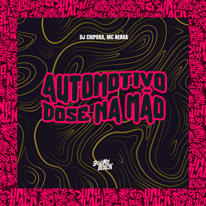 Automotivo Dose na Mão