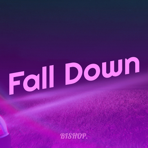 Fall Down