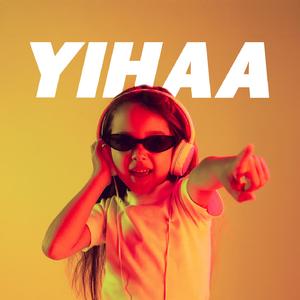 Yihaa