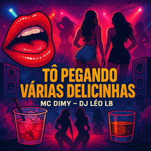 Tô Pegando Várias Delicinhas