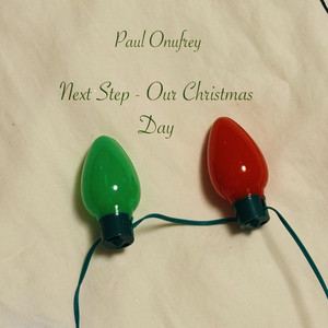 Next Step - Our Christmas Day