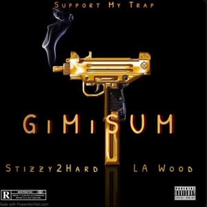 Gimisum (feat. LA WOOD)
