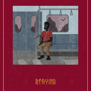 Staying