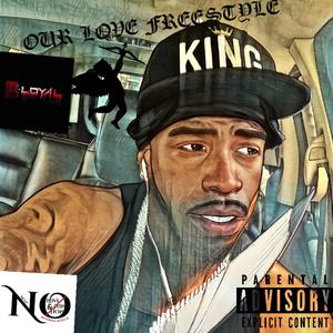 B-LOYAL OUR LOVE FREESTYLE