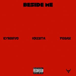 Beside Me (feat. Krista & Posah)