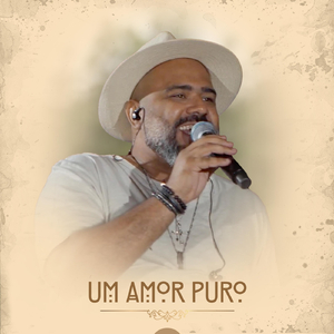 Um Amor Puro (Ao Vivo)