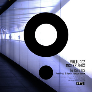 To Rise Us (Juan Diaz, Martin Marson Remix)