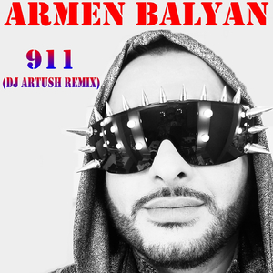 911 (DJ Artush Remix)