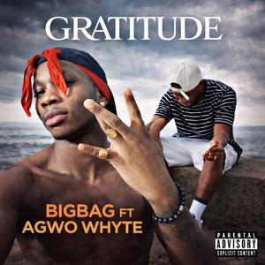 Gratitude (feat. Agwo whyte)