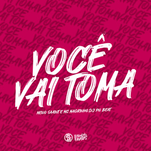 Voce Vai Toma