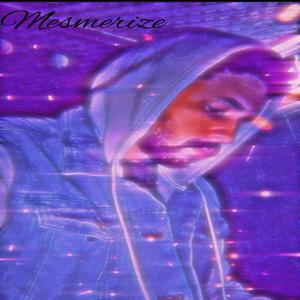 Mesmerize