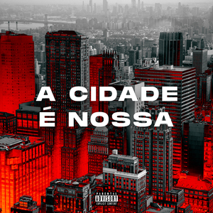 A Cidade É Nossa