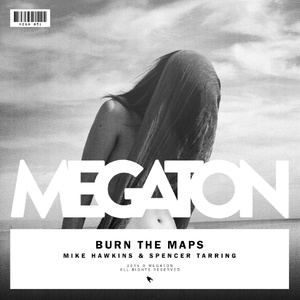 Burn The Maps (Extended Mix)