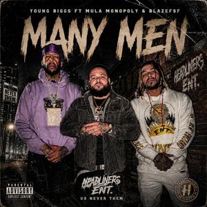 Many Men (feat. Mula Monopoly & Blaze Fsf)