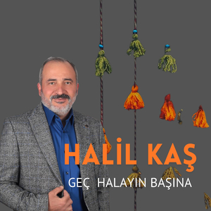 Geç Halayın Başına