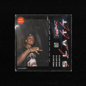 "Slatt" Pyrex Whippa Type Beat