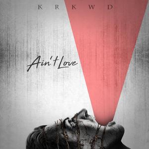 Ain't Love