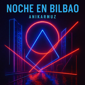 noche en bilbao