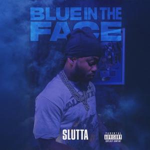 Blue In The Face