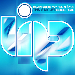 This Is My Life (Soneec Background Dub)