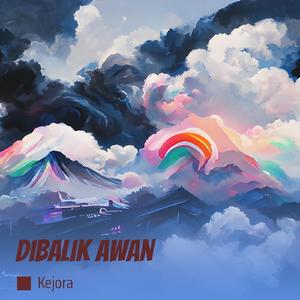 Dibalik awan (Remastered 2024)