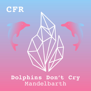 Dolphins Don' Cry (Radio Edit)