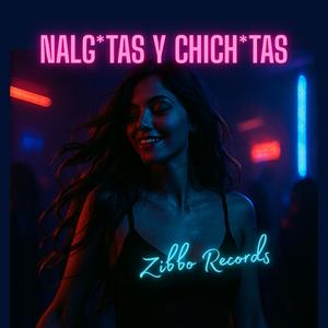 Nalgotas y Chichotas