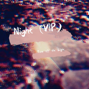 Night (VIP)